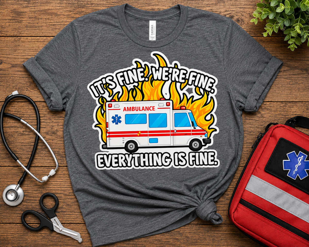 It’s Fine We’re Fine Everything Is Fine EMS Graphic T-Shirt