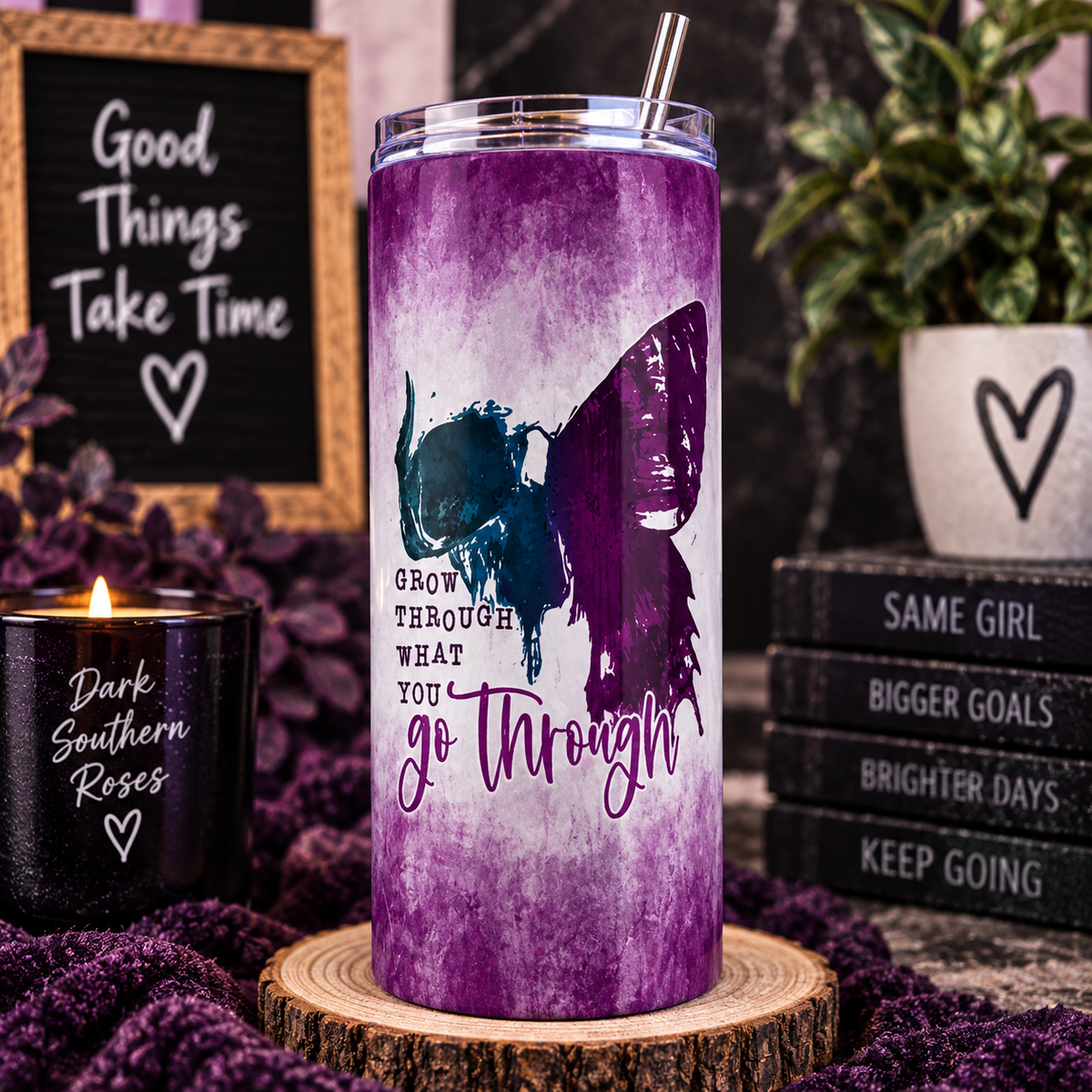 Grow Through What You Go Through Tumbler