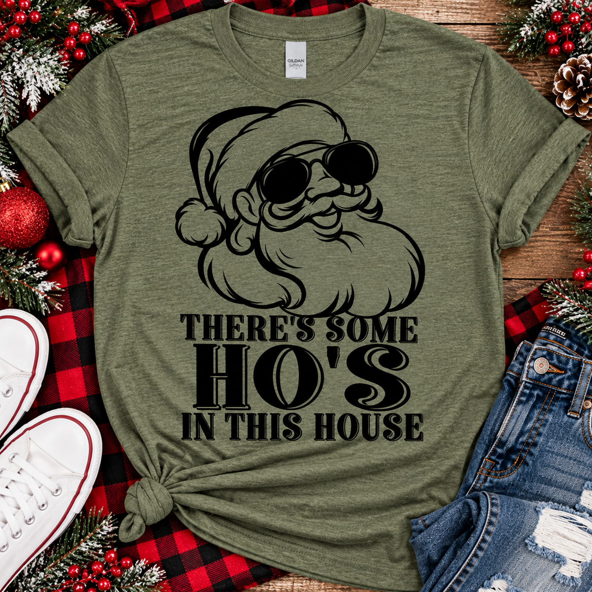 There's Some Ho's in This House | Funny Christmas Graphic Tee