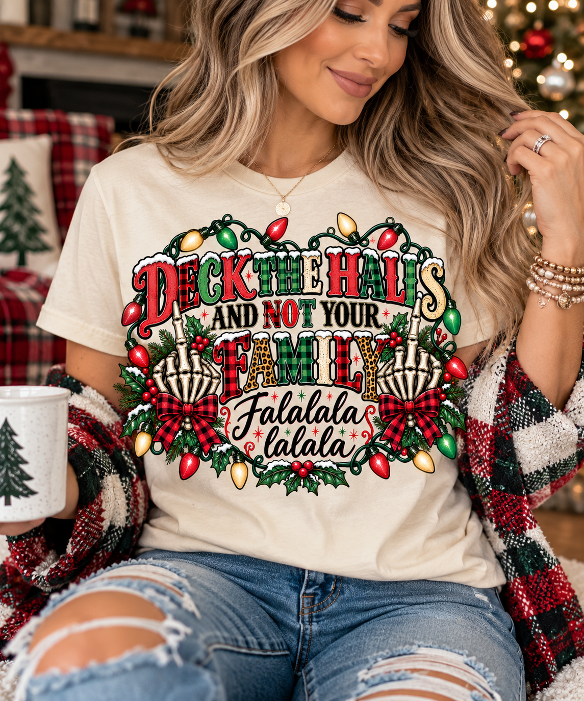 Deck the Halls and Not Your Family Christmas Graphic Tee