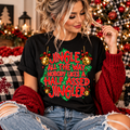 Jingle All the Way | Funny Sarcastic Christmas Graphic Tee