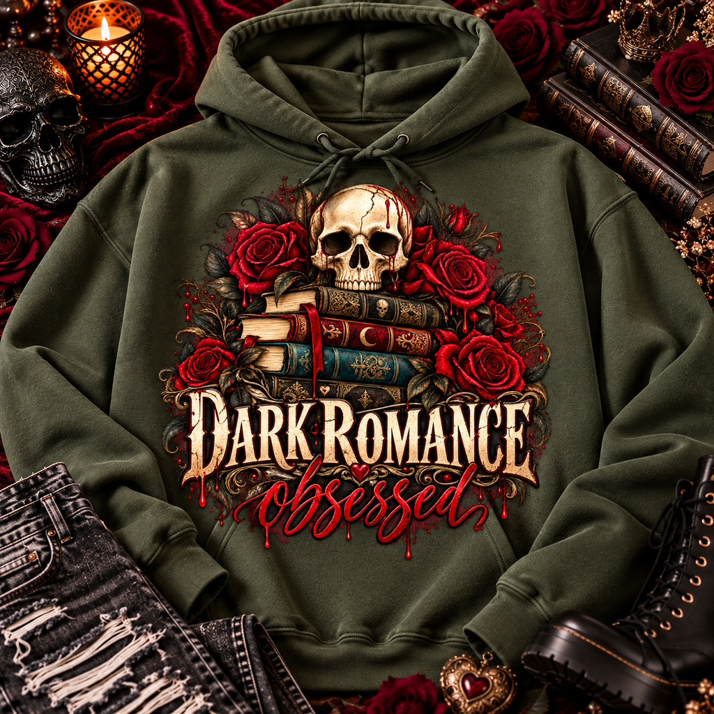 Dark Romance Obsessed Hoodie
