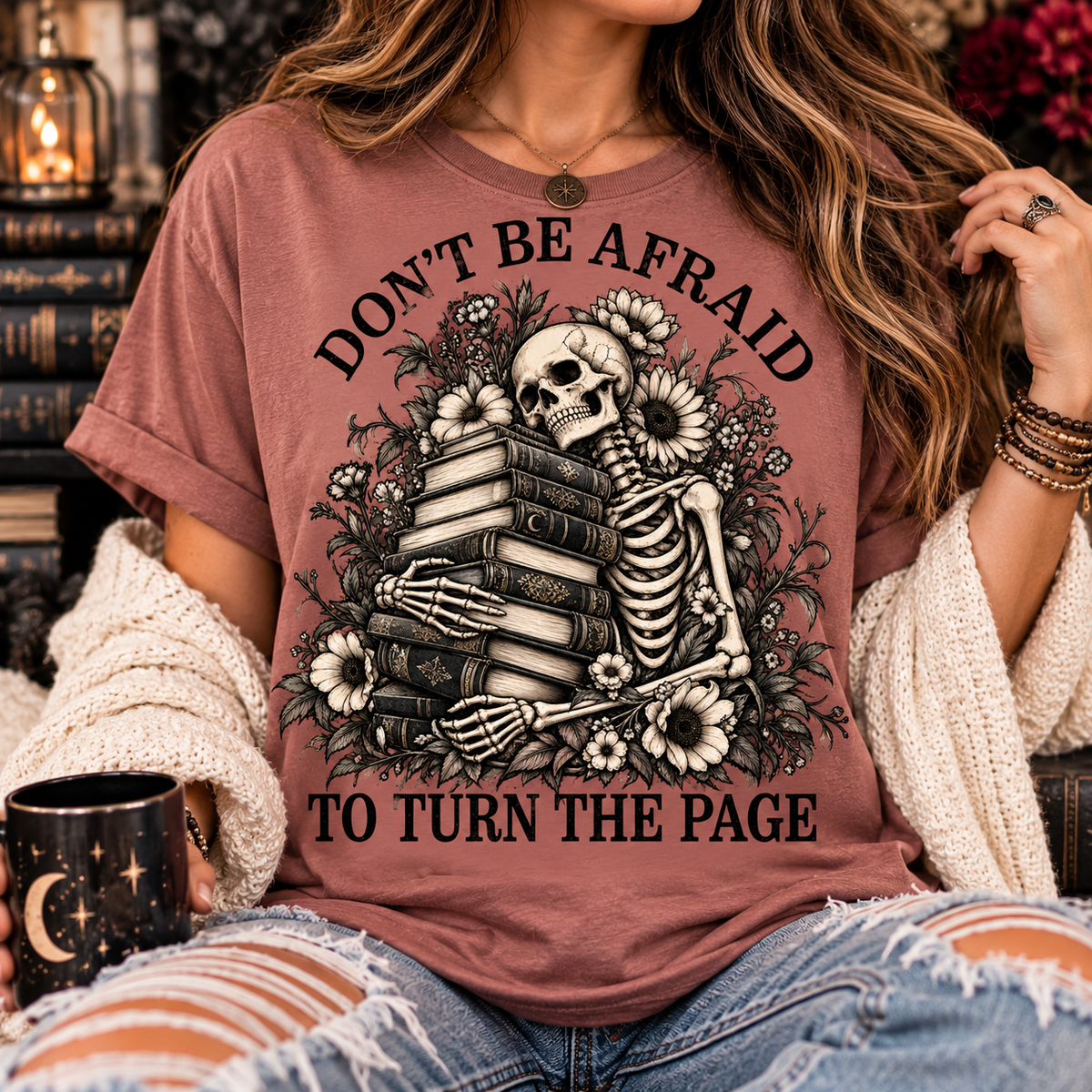 Don't Be Afraid to Turn the Page Gothic Book Lover Tee
