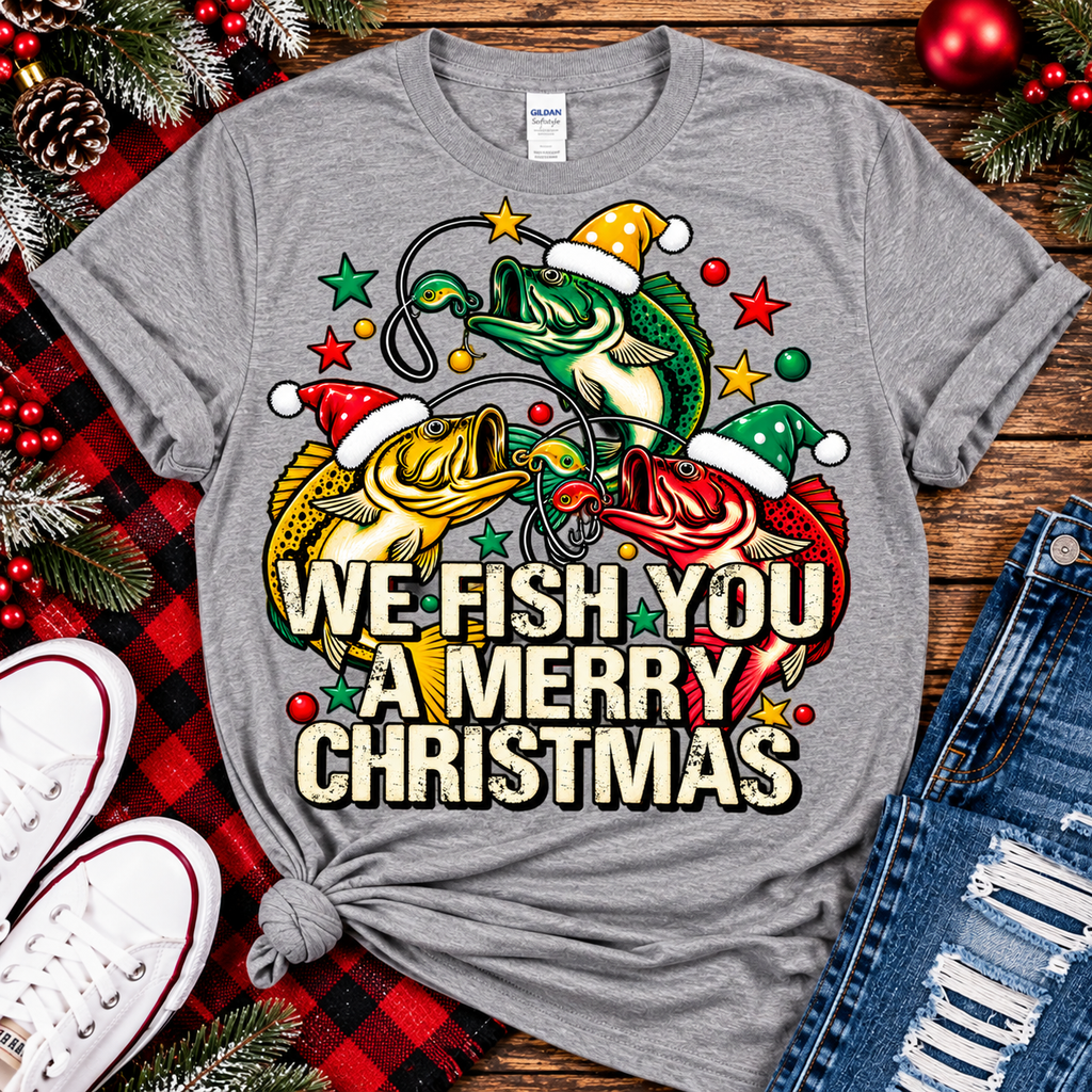 We Fish You a Merry Christmas | Funny Fishing Graphic Tee