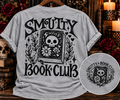 Smutty Book Club Graphic Tee | Dark Romance Reader Shirt