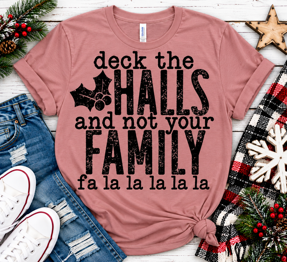 Deck the Halls Not Your Family Minimalist Christmas Tee